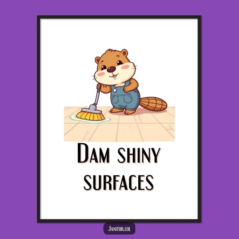 Funny Beaver Polishing Digital Art: Instant Motivation for Your Space