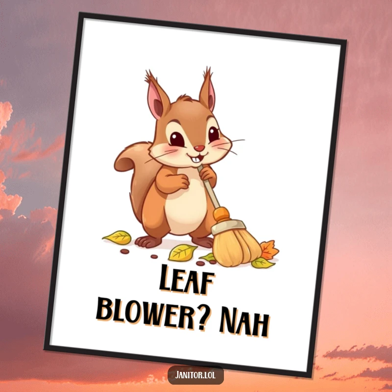 Funny squirrel digital art print of a determined squirrel using a tiny broom to meticulously sweep fallen autumn leaves.