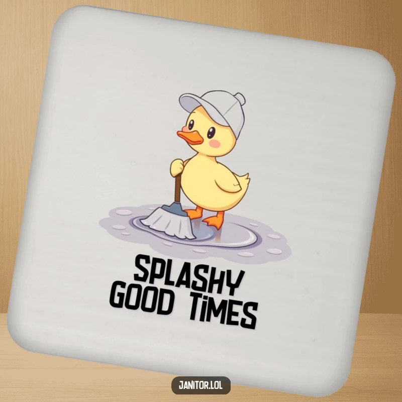 Funny duck coasters showing a cheerful duck wearing a cleaning cap and happily mopping a puddle.